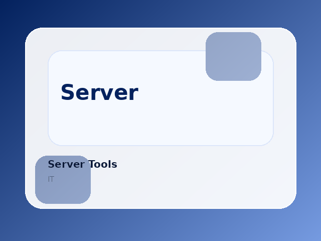 Server Tools Essentials